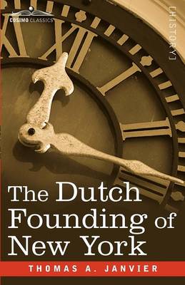 Book cover for The Dutch Founding of New York