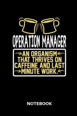 Book cover for Operation Manager - Notebook