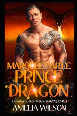 Cover of Marquée par le Prince Dragon