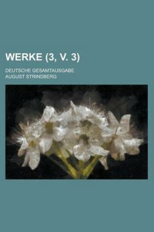 Cover of Werke; Deutsche Gesamtausgabe (3, V. 3)