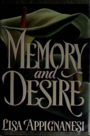 Cover of Appignanesi : Memory and Desire
