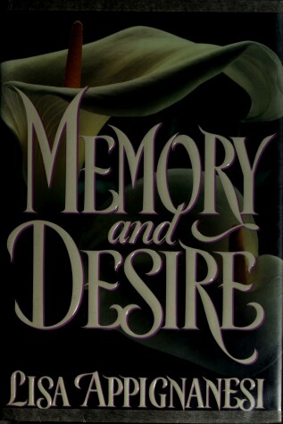 Book cover for Appignanesi : Memory and Desire