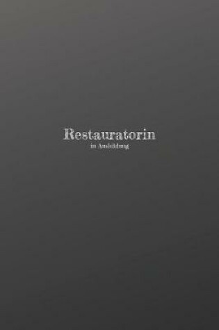 Cover of Restauratorin in Ausbildung