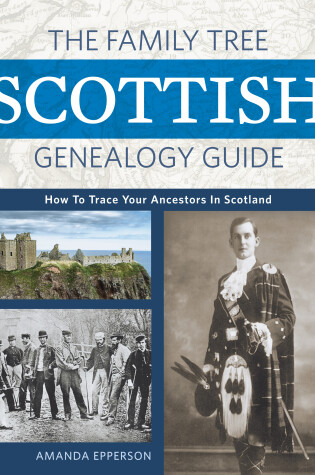 Cover of The Family Tree Scottish Genealogy Guide