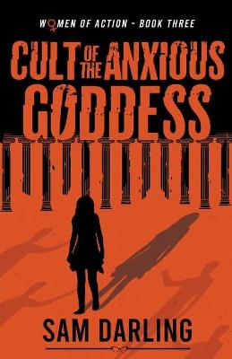 Book cover for Cult of the Anxious Goddess