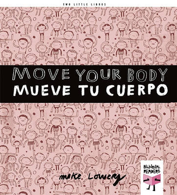 Book cover for Move Your Body/Mueve Tu Cuerpo