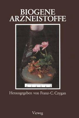 Book cover for Biogene Arzneistoffe