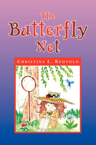 Cover of The Butterfly Net