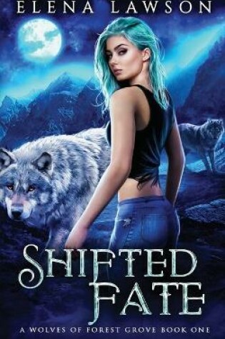 Cover of Shifted Fate
