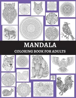 Book cover for Mandala Coloring Book For Adults