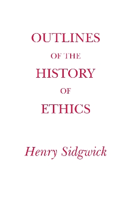 Book cover for Outlines of the History of Ethics