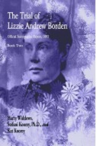 Cover of The Trial of Lizzie Andrew Borden, Book Two