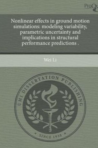 Cover of Nonlinear Effects in Ground Motion Simulations: Modeling Variability