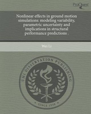 Book cover for Nonlinear Effects in Ground Motion Simulations: Modeling Variability