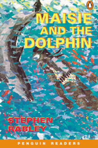 Cover of Maise and the Dolphin New Edition