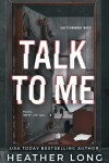 Book cover for Talk To Me