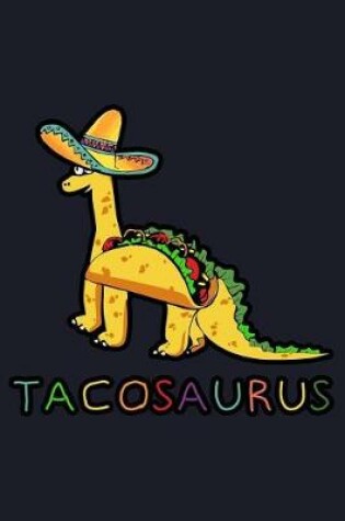 Cover of Tacosaurus