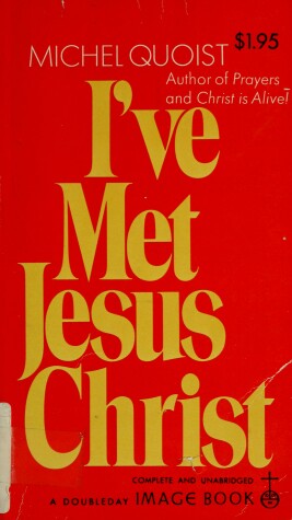 Book cover for I've Met Jesus Christ