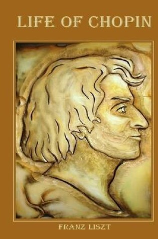 Cover of Life of Chopin (Illustrated)