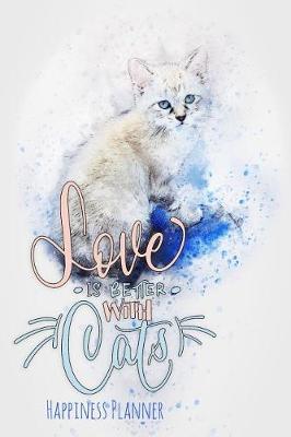 Book cover for Love Is Better with Cats