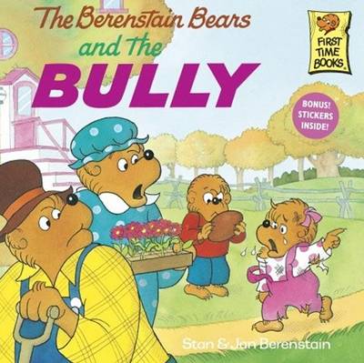 Book cover for The Berenstain Bears and the Bully