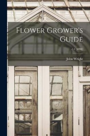 Cover of Flower Grower's Guide; d.1 (1898)