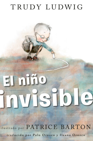Cover of El niño invisible (The Invisible Boy Spanish Edition)  