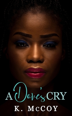 Book cover for A Dove's Cry