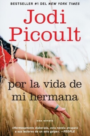 Cover of Por La Vida de Mi Hermana (My Sister's Keeper)