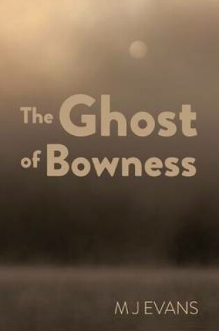 Cover of The Ghost of Bowness