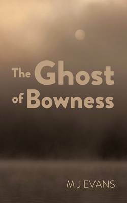 Book cover for The Ghost of Bowness