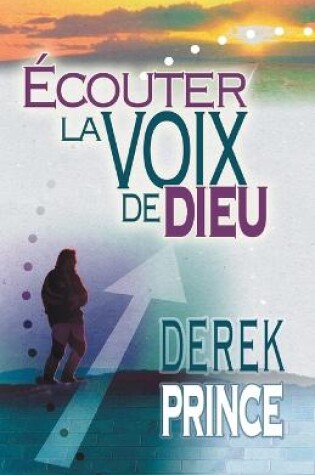 Cover of Hearing God's Voice - FRENCH