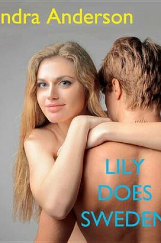 Cover of Lily Does Sweden