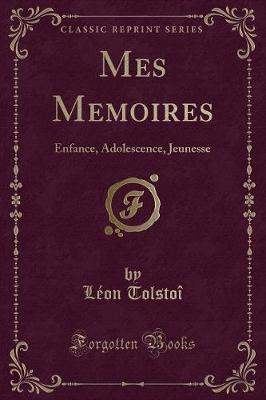 Book cover for Mes Mémoires