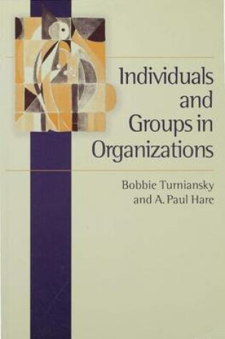 Cover of Individuals and Groups in Organizations