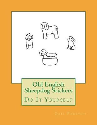 Book cover for Old English Sheepdog Stickers