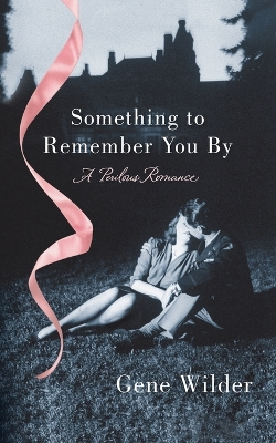 Book cover for Something to Remember You By