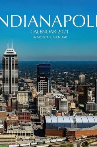 Cover of Indianapolis Calendar 2021