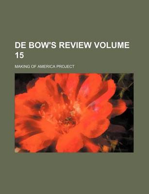 Book cover for de Bow's Review Volume 15