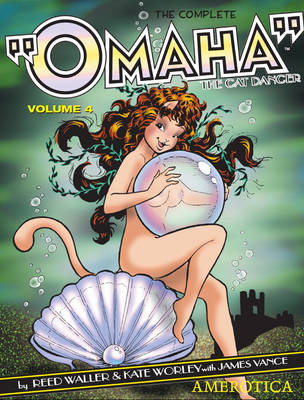 Book cover for Omaha The Cat Dancer Vol.4