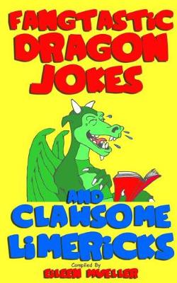 Book cover for Fangtastic Dragon Jokes and Clawsome Limericks (Box Set)