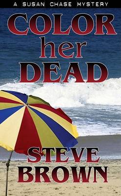 Book cover for Color Her Dead