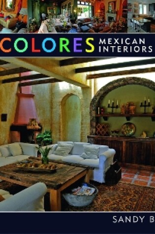 Cover of Colores: Mexican Interiors