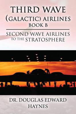 Book cover for Third Wave (Galactice) Airlines (Book B)