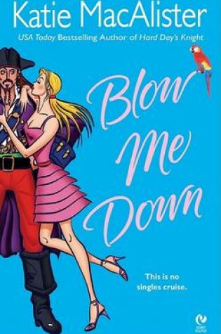 Cover of Blow Me Down