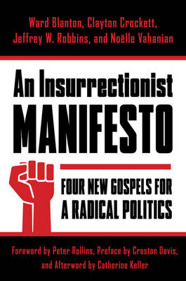 Book cover for An Insurrectionist Manifesto