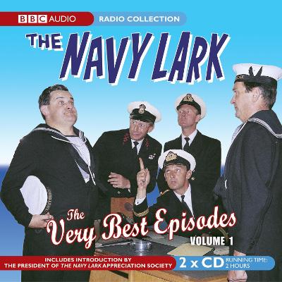 Book cover for The Navy Lark: The Very Best Episodes Volume 1