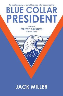 Book cover for Blue Collar President