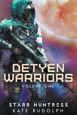 Book cover for Detyen Warriors Volume One