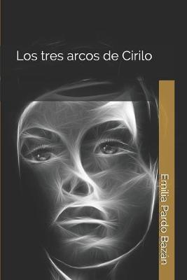 Book cover for Los tres arcos de Cirilo